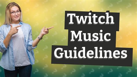 are you allowed to play music on twitch