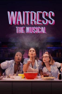 Where Can I Stream Waitress The Musical? – A Search Through Diverse Platforms